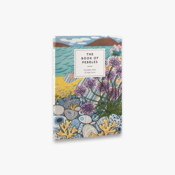 The Book of Pebbles by Christopher Stocks, Angie Lewin